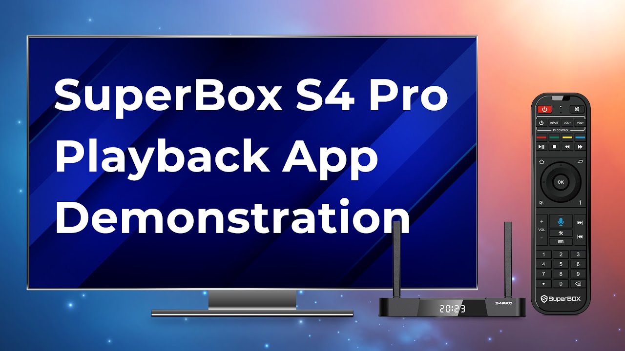 SuperBox S4 Pro Playback App Demonstration - YouTube