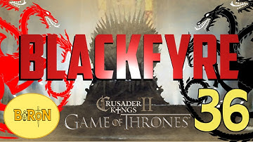 Crusader Kings 2: Game of thrones mod- Blackfyre #36