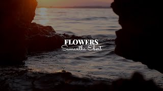 Samantha Ebert - Flowers | Tradução