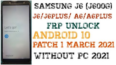 Samsung J6/J6+ Bypass Google Account Lock/Frp Unlock 2021 ANDROID 10 New Method 1000% Tested