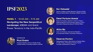 IPSF 2023 - ASEAN and Great Power Tensions in the Indo-Pacific