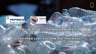 Hiểu đúng về 7 loại nhựa_Phần 1_CED2021