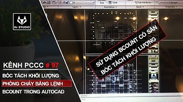 Bóc tách khối lượng phòng cháy chữa cháy bằng lệnh Bcount Autocad