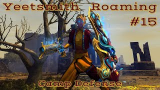 Yeetsmith Roaming - Camp Defense - GW2 WvW