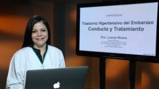 Manejo de la preeclampsia-eclampsia - Dra. Luanys Rivera