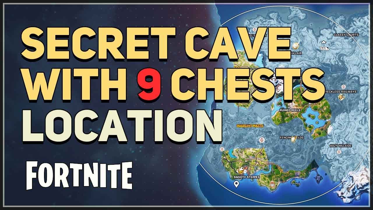Secret Cave with 9 Chests Location Fortnite YouTube