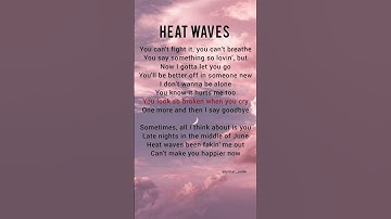 Thumbnail of Heat Waves (lyrics) - Glass Animals #heatwaves #lyrics #songlyrics #glassanimals #videolyrics #music