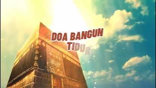 Doa Bangun Tidur Paling Merdu