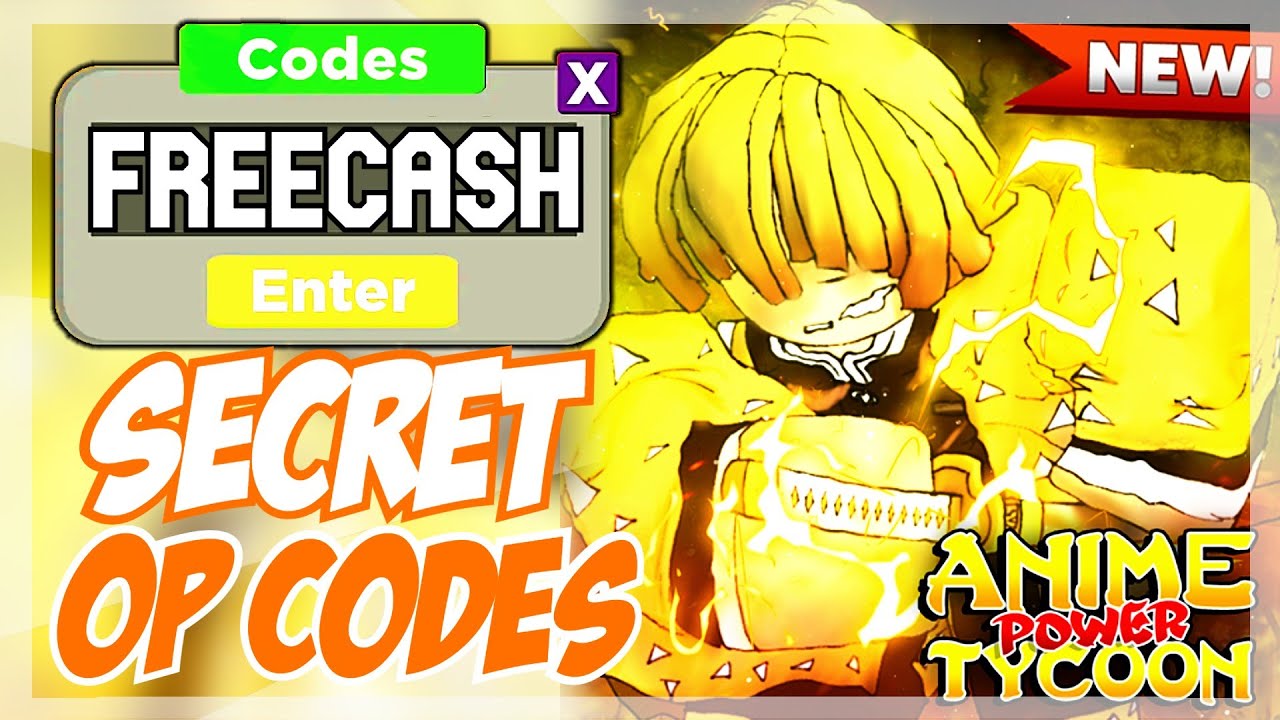 All Anime Power Tycoon Codes(Roblox) - Tested January 2023 - Player Assist  | Game Guides & Walkthroughs