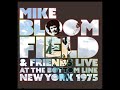 Capture de la vidéo Mike Bloomflield (1975) Bottom Line Nyc Fm | Blues | Live Concert | Full Album