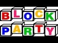 Block Party #2 - ПЕРВЫЙ РАУНД ХОРОШ ПОЛУЧИЛСЯ!