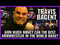 How much money can the best armwrestler in the world make? (Travis Bagent on Best Damn Sports Show)