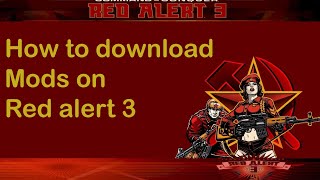 [Tutorial] How to download and install mods on Red Alert 3 (2020)