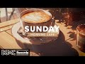 SUNDAY MORNING JAZZ: Relaxing Jazz &amp; Bossa Nova Music for Study, Unwind ☕ Smooth Instrumental Music