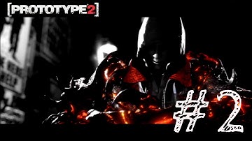 Lets play - Prototype 2 | Episode 2 | Claws