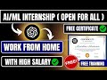 Al/ML Internship 🔥 | Remote Internship | Ai Internship  