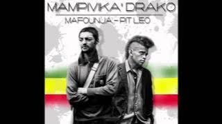 Mampivika Drako_Mafounja 'n' Pit Léo (Siclow Recordz) 2015