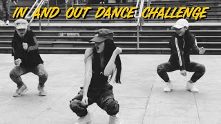 IN AND OUT DANCE CHALLENGE (LAVAADO AND AC BONIFACIO)