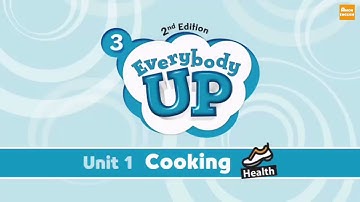 Everybody Up 3 - Unit 1 - Lesson 4: Cooking