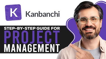 How to Use Kanbanchi | Step-by-Step Guide for Project Management (2025)