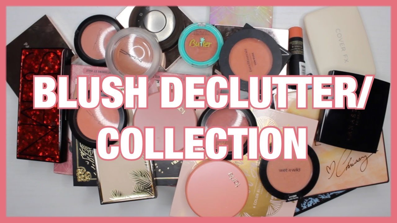 BLUSH DECLUTTER 50% GONE | COSMOBYCONNIE