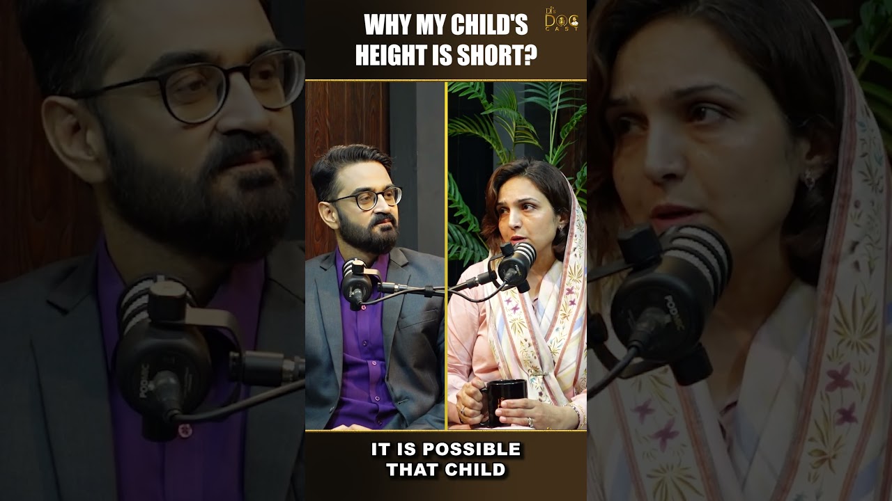 Why Certain Children's Height is Short?Pediatrician/Child Specialist Dr. Riffat Farrukh answers.