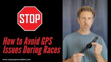 How to Avoid GPS Watch Issues During Races