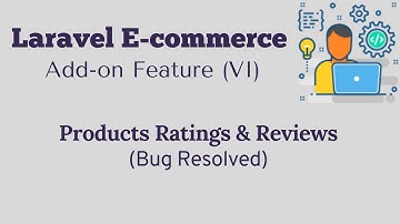 Laravel E-commerce Add-on Feature (VI) | Laravel Rating and Review | Star Rating (Bug Resolved)