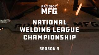 America's Next Generation of Welders | National Welding League Season 4 Championship