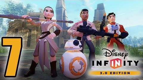 Disney Infinity 3.0: Star Wars: The Force Awakens Walkthrough HD - Part 7 [No Commentary]
