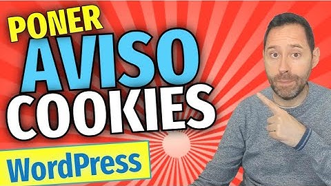 Aviso de cookies en WordPress | Cumplimiento RGPD