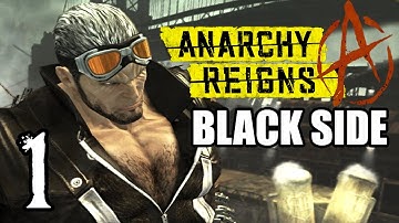 Anarchy Reigns - Black Side - PT. 1 - Free Mission 1 - The Killseekers