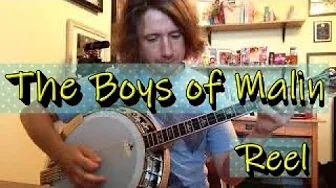 The Boys of Malin Reel. Irish Tenor Banjo Music - Shane Farrell The Boys of Malin Reel. Irish Tenor Banjo Music - Shane Farrell