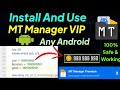 How to Install and Use MT Manager Premium On Android (2026)