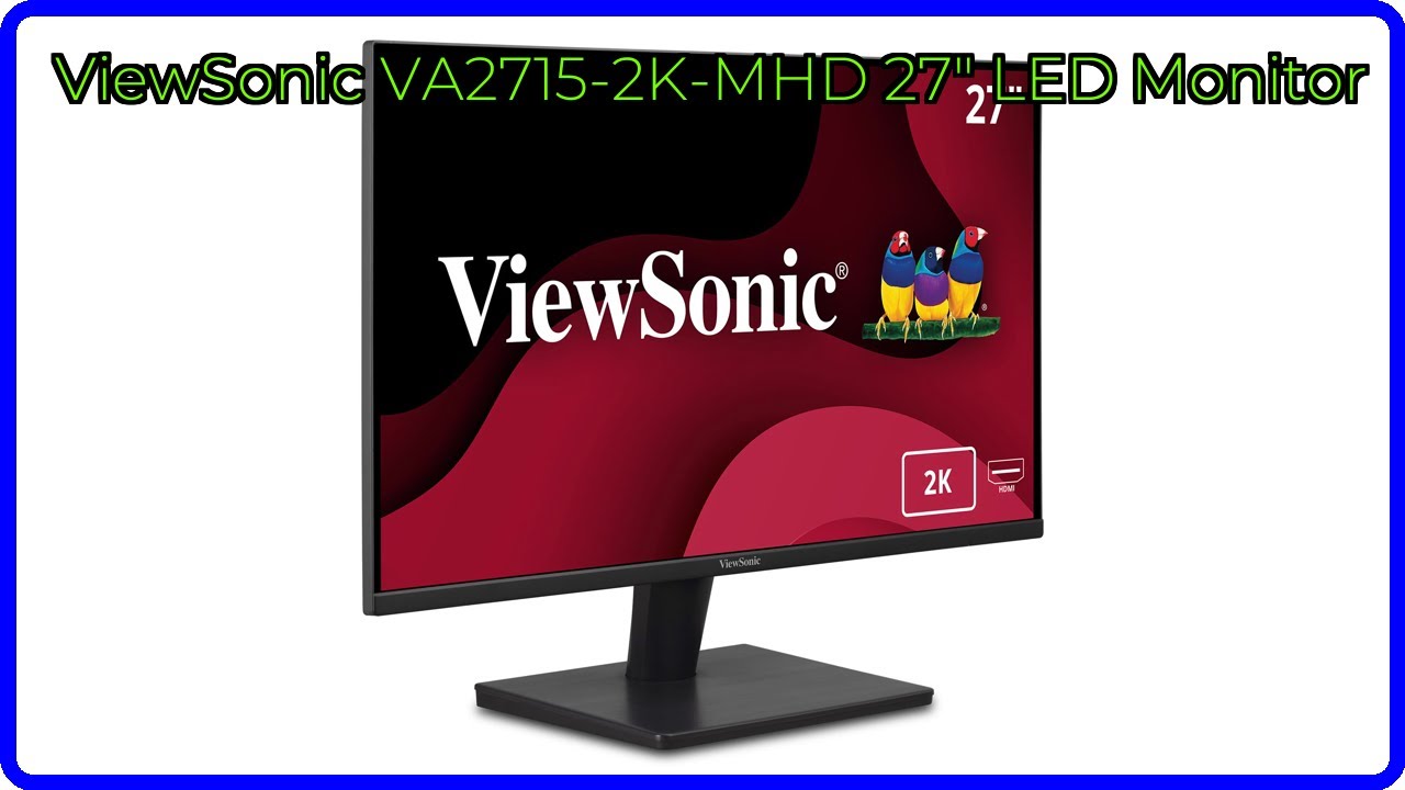 REVIEW (2026): ViewSonic VA2715-2K-MHD 27