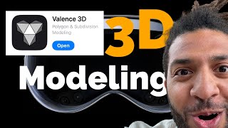 Valence 3D Modeling on VisionPro