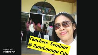 Teachers Seminar @ Zamboanga City