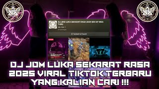 DJ JDM LUKA SEKARAT RASA 2025 ( SHARUL UBAIDILLAH X WES TURU ) VIRAL TIK TOK !!!