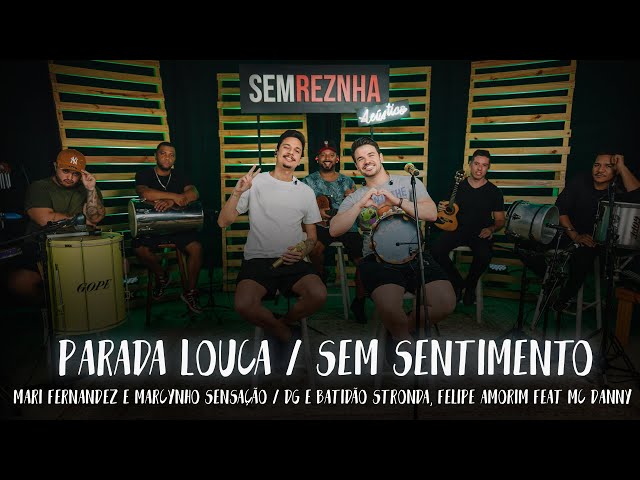 Parada Louca e Sem Sentimento - Sem Reznha Acústico (PAGODE COVER) class=