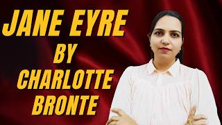 Jane Eyre by Charlotte Brontë Explained | Summary, Themes & Analysis | UGC NET