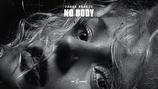 Faruk Orakci - No Body  Resimi