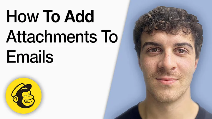 How to Add Attachments to Emails Mailchimp Tutorial [2025 Full Guide]