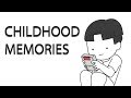Childhood Memories