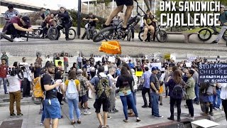 CHEESE SANDWICH BMX CHALLENGE & MORE PROTESTS!