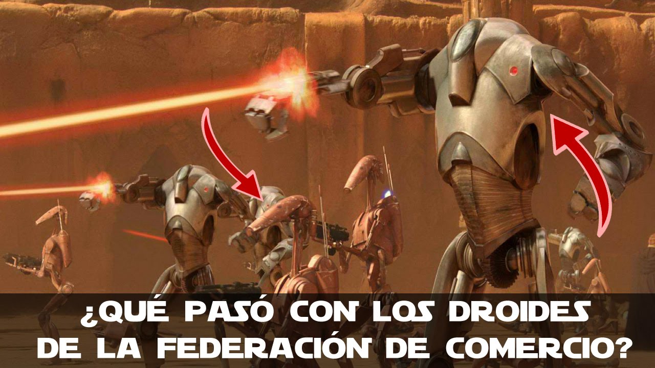 ¿Qué le pasó a los DROIDES de la FEDERACIÓN DE COMERCIO? - YouTube