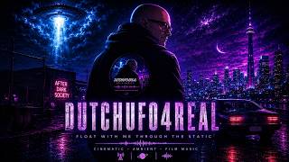 DUTCHUFO4REAL — Echoes of Tonight