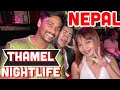 Thamel nightlife nepal  thamel bazar nightlife kathmandu  thamel night club  thamel bazar nepal