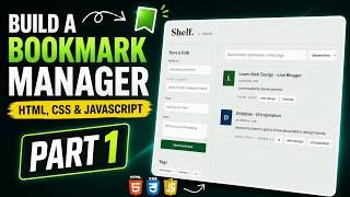 Build a Bookmark Manager with HTML, CSS & JavaScript | Part 1