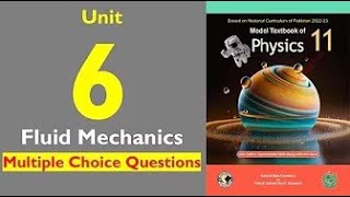 CLASS 11th | NEW Physics MCQ's UNIT 6 Fluid Mechanics | FBISE | NBF 2024 | FIRST YEAR SOLUTIONS