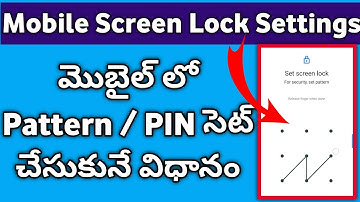 How to set mobile screen lock in Telugu | How to Set Pattern PIN Android Phones